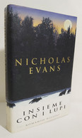 I104255 V Nicholas Evans - Insieme Con I Lupi - Rizzoli 1998 - Classiques