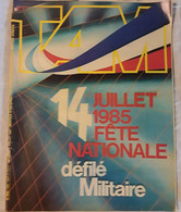 Magazine TAM Des ARMEES,juillet 1985,Défilé,hélicoptère,Espace Motocycliste Gendarmerie,Salon Bourget Cyclisme Hinault - French