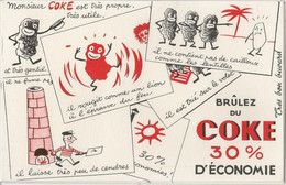 LOT DE 5 BUVARDS  ILLUSTRES - PUB - BRULEZ DU COKE - Brandstoffen