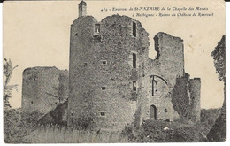 HERBIGNAC (44) : Ruines Du Château De RANROÜET - 1908. - Herbignac