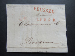 Belgien 1828 Holländische Zeit Roter L1 Brussel Und L.P.B.2.R Und Ra3 Pays Bas Par Valenciennes Nach Bordeaux - 1815-1830 (Dutch Period)