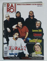 05982 Rivista 2006 - RARO! N. 176 - Nomadi / Dalida / Colosseum / Sanremo - Música