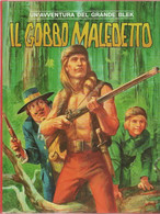 1997 EDITRICE DARDO ''IL GRANDE BLEK'' IL GOBBO MALEDETTO - Erstauflagen