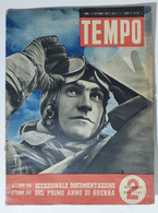 38733 TEMPO A.IV Nr 67 1940 - Speciale Un Anno Di Guerra -Mostra Cinema Venezia - Andere & Zonder Classificatie