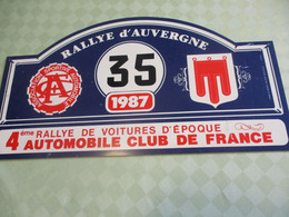 Plaque Ancienne Rallye Automobile/RALLYE D'AUVERGNE/Automobile Club De France/A.S.A./1987     AC166 - Rallye (Rally) Plates