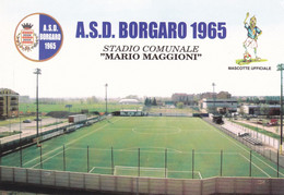 BORGARO TORINESE ( TO )_A.S.D. BORGARO 1965_STADIO COMUNALE  "MARIO MAGGIONI"_Stadium_Stade_Estadio_Stadion - Stadi & Strutture Sportive