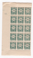 Réunion 1947 Timbre Taxe , 1 Bloc 50 Centimes Neufs – 15 Timbres - Timbres-taxe