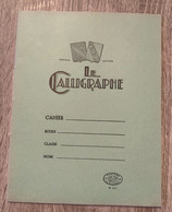 Rare Ancien Livre  Cahier D'Ecole  LE CALLIGRAPHE Couverture Vert Scolaire Librairie 100% Vierge à Carreaux 48 Pages - 0-6 Years Old