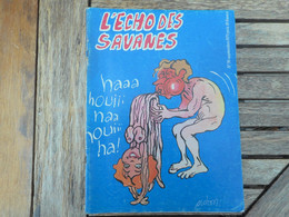 Lot De Lot D3 Revues écho Des Savanes De 1979 N° 56 57 Et 58 - L'Echo Des Savanes