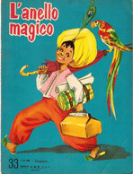 L'ANELLO MAGICO ALBO FANTASIA N. 33 EDITRICE A.M.Z. ANNI 60/70 - Teenagers & Kids