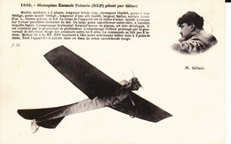 MONOPLAN ESNAULT PELTERIE PILOTE PAR GIBERT - ....-1914: Précurseurs