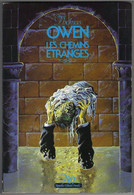 NEO N ° 128 " LES CHEMINS ETRANGES " OWEN DE 1985 - Neo