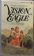 VISION OF THE EAGLE By KAY L. McDONALD - Oeste