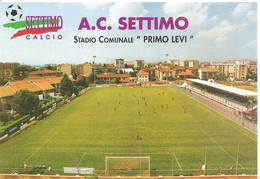 SETTIMO TORINESE ( TO )_A.C. SETTIMO_Stadio Comunale "PRIMO LEVI"_Stadium_Stade_Estadio_Stadion - Stadiums & Sporting Infrastructures