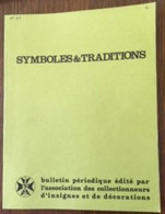 BULLETIN SYMBOLES ET TRADITIONS N° 95 JUILLET AOUT SEPTEMBRE 1980 - French