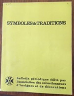 BULLETIN SYMBOLES ET TRADITIONS N° 115 JUILLET AOUT SEPTEMBRE 1985 - French