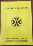 BULLETIN SYMBOLES ET TRADITIONS N° 211 JUILLET AOUT SEPTEMBRE 2009 - French