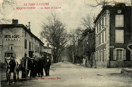 Roquecourbe * La Route De Castres * Hôtel Et Café VALAT * Attelage - Roquecourbe