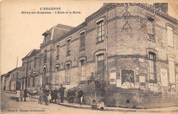 51-GIVRY-EN-ARGONNE- L'ECOLE ET LA MAIRIE - Givry En Argonne