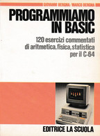 G E M. BERGNA PROGRAMMIAMO IN BASIC EDITRICE LA SCUOLA 1986 - Informática