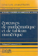 Epreuves De Mathématiques Et De Tableau Numérique De Collectif (1979) - 18 Ans Et Plus