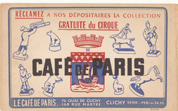 BU 2426 /   BUVARD -   CAFE DE PARIS   CLICHY  SEINE    (21,00 Cm X 13,00 Cm) - Café & Thé