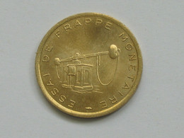 Rare Essai De Frappe Monétaire - Monnaie De Paris - Etablissement De Pessac -26-5 Mm -6-66 G **** EN ACHAT IMMEDIAT **** - Probedrucke