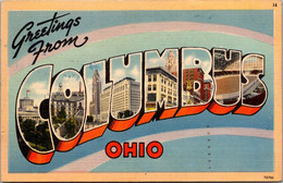 Ohio Greetings From Columbus Large Letter Linen 1943 - Columbus