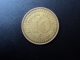 TOKEN VALUE N 10 P VENDING ONLY * - Monetary/Of Necessity