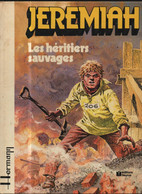 Jeremiah 3 Les Héritiers Sauvages EO BE Fleurus 01/1980 Hermann (BI6) - Jeremiah