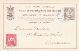 Entier Postal Third Issue Of 1889 Avec Réponse Payée (still Attached ) - Etat Indépendant Du Congo - Matadi à Bruxelles - Ganzsachen