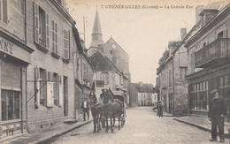 23 - CHENERAILLES - CREUSE - LA GRANDE RUE - ANIMEE - VOIR DEUX SCANS - Chenerailles