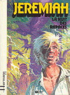 Jeremiah 1 La Nuit Des Rapaces EO BE Fleurus 04/1979 Hermann (BI6) - Jeremiah