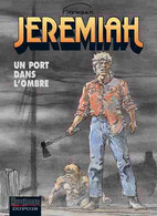 Jeremiah 26 Un Port Dans L'ombre EO BE Dupuis 10/2005 Hermann (BI6) - Jeremiah