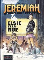 Jeremiah 27 Elsie Et La Rue EO BE Dupuis 01/2007 Hermann (BI6) - Jeremiah