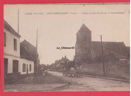 62 - SAINT LAURENT BLANGY---L'Eglise Qui Fut Détruite Par Le Bombardement---attelage----WW1 - Saint Laurent Blangy