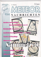 Meteor Nachrichten Wien AK Sammlerverein Jg. 15 Ausg. 1/2002 - Loisirs & Collections