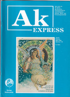 Ak Express Fachzeitschrift Für Ansichtskarten Zeitschrift Nr. 118 2006 - Loisirs & Collections