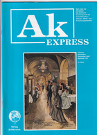 Ak Express Fachzeitschrift Für Ansichtskarten Zeitschrift Nr. 125 2007 - Loisirs & Collections
