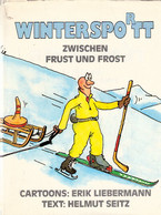 Wintersport Zwischen Frust Und Frost - Andere & Zonder Classificatie