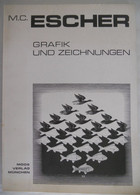 M.C. ESCHER Grafik Und Zeichnungen 1975 Moons Verlag München ° Leeuwarden + Hilversum - Grafiek & Design