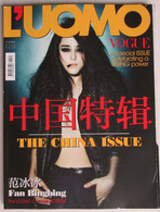 L’UOMO VOGUE 434 2012 The China Issue Fan Bingbing Tan Dun Han Han Chen Kun - Mode