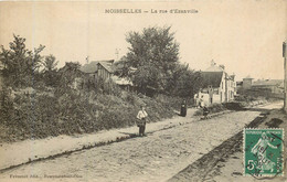 MOISSELLLES La Rue D'Ézanville - Moisselles