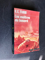 LE MASQUE FANTASTIQUE (Série 2) N° 17  LES MAÎTRES DU HASARD  E. C. TUBB E.O. 1975 Tbe - Le Masque SF