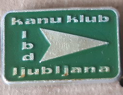 Rowing  Kayak Canue Club IBD Ljubljana Slovenia Ex Yugoslavia Badge Pin - Rowing