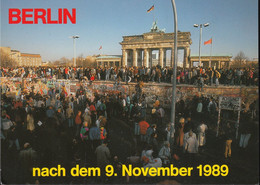 D-10785 Berlin - Brandenburger Tor Nach Dem 9. November 1989 - Berliner Mauer - Muro De Berlin