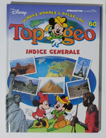 I104792 TOPOGEO N. 60 - Indice Generale - DeAgostini / Disney - Jugend