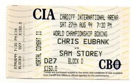 Billet D'entrée 027 World Championship Boxing Chris Eubank Vs Sam Storey Cardiff International Arena 1994 - Otros & Sin Clasificación