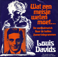 * 7" EP *  Louis Davids - Wat Een Meisje Weten Moet....  (Holland 1966 EX!!!) - Autres - Musique Néerlandaise