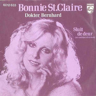 * 7" *  Bonnie St. Claire - Dokter Bernhard (Holland 1976 EX!!!) - Otros - Canción Neerlandesa